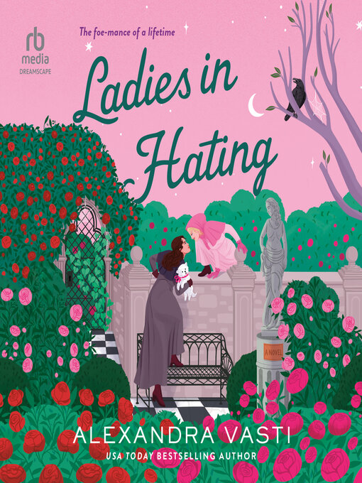 Title details for Ladies in Hating by Alexandra Vasti - Wait list